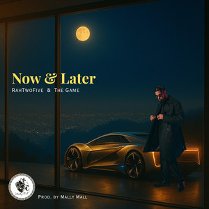 Now & Later (Explicit)