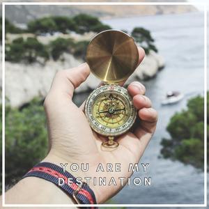 You Are My Destination