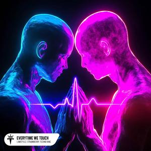 Everytime We Touch