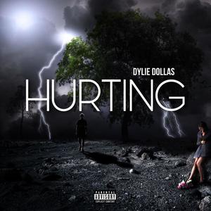 Dylie Dollas - Hurting (Explicit)