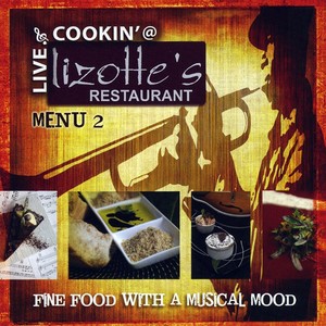 Live & Cookin' @ Lizotte's Restaurant, Menu 2