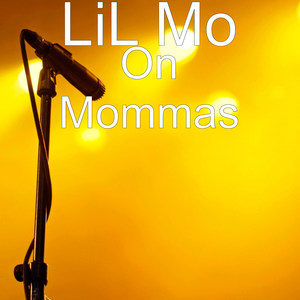 On Mommas (Explicit)