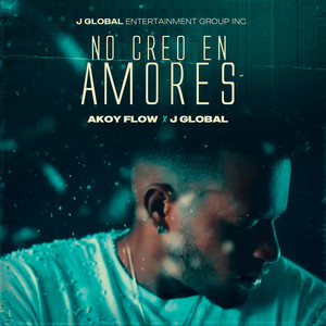 No Creo En Amores (Explicit)