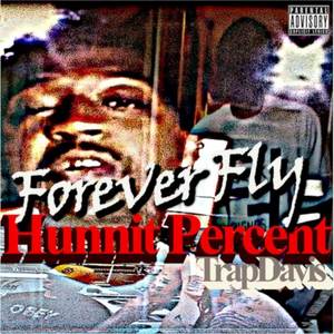 Forever Fly (Explicit)