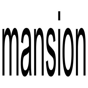 mansion (Explicit)