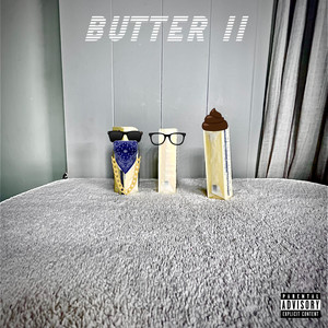 BUTTER II (Explicit)