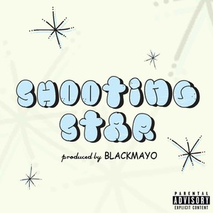 Shooting Star (Explicit)