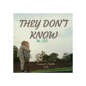 They dont know
