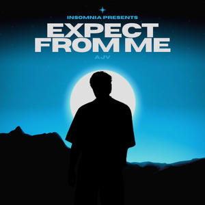 Expect From Me (Explicit)