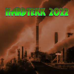 Hardtekk 2022 (Explicit)