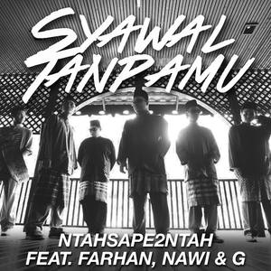 Syawal Tanpamu