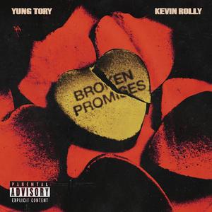 Broken Promises (Explicit)
