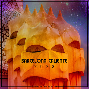 Barcelona Caliente 2023 (Explicit)