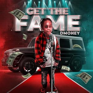 Get The Fame