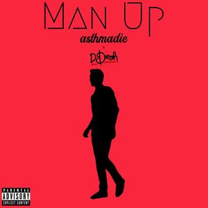 Man Up (Explicit)