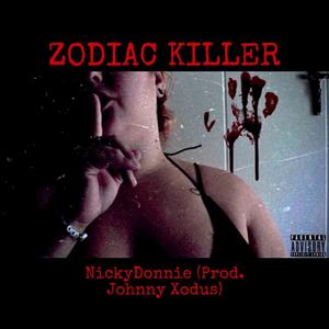 ZODIAC KILLER (Explicit)