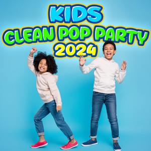 Kids Clean Pop Party 2024