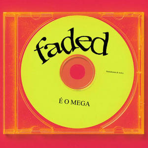 MEGA FUNK FADED