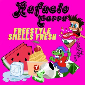 Freestyle Smells Fresh (Explicit)