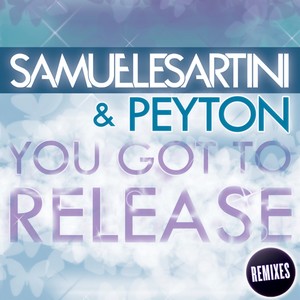 You Got To Release (Rivaz Back to the House Rmx)