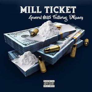 Mill Ticket (Explicit)