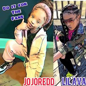 Do it for the Fans(feat. Lil Ava)