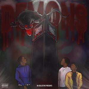 DEMONS (feat. 5K Juggin', Crxwn Vic & Baby Harden) [Explicit]