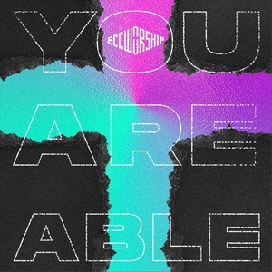 You Are Able