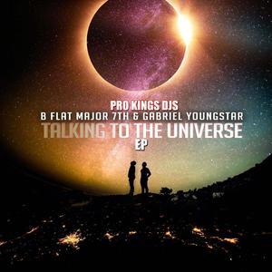 Talking To The Universe EP