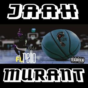 Jaah Murant(feat. Mtrsprt) (Explicit)