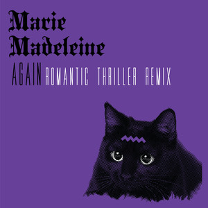 Again (Romantic Thriller Remix)