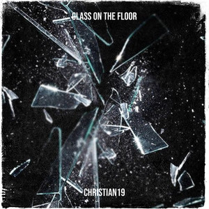 Glass on the Floor (Explicit)