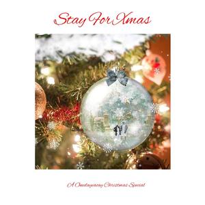 Stay For Christmas