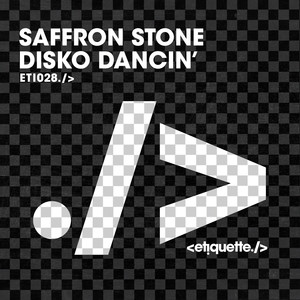 Saffron Stone - Disko Dancin (Extended Mix)