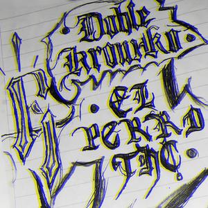 Vida dolorosa (feat. Kroniko & PerroTHze) (Explicit)