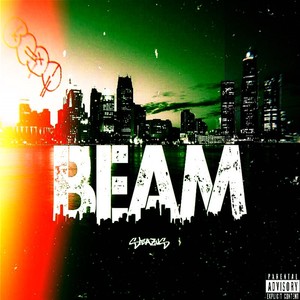 Beam: A Story of Light (Explicit)