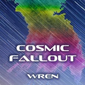 Cosmic Fallout