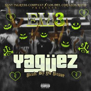 Yagüez (Explicit)