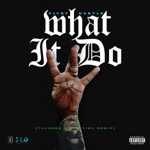 What It Do (Explicit)