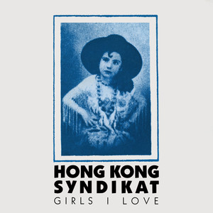 Girls I Love (No Gas Extended Mix)