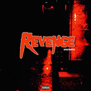 Revenge (Explicit)