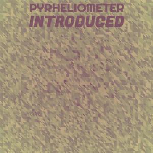 Pyrheliometer Introduced