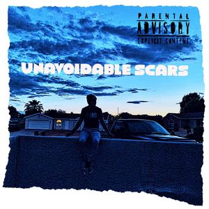 Unavoidable Scars (Explicit)