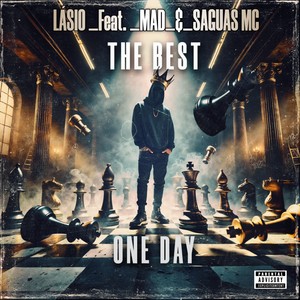 The Best One Day (Explicit)