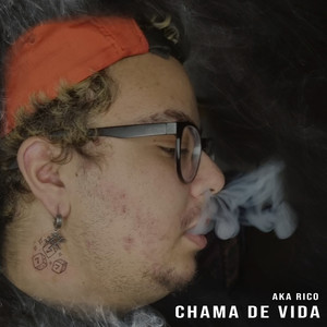 Chama de Vida (Explicit)