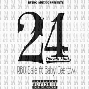 24 (feat. Baby Ceerow) [Explicit]