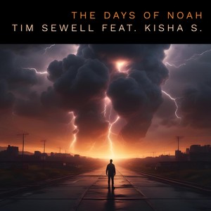 The Days of Noah (feat. Kisha S)