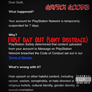 FIRST DAY OUT(Sony Disstrack) (Explicit)