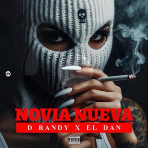 Novia Nueva (Explicit)
