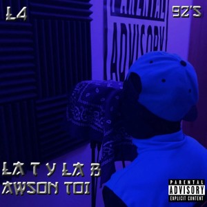 La T y La B (Explicit)
